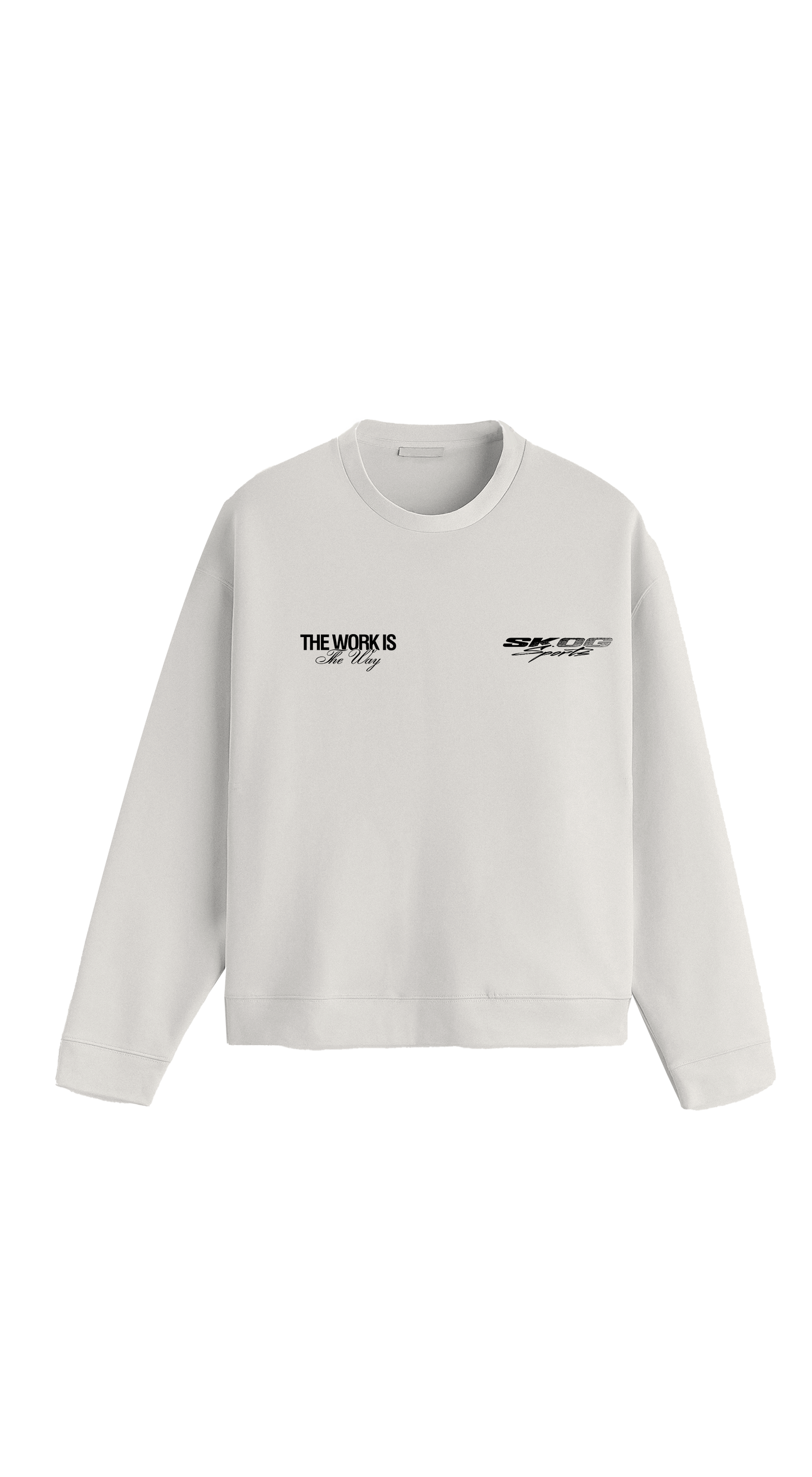 White The Work Is The Way — Organic Sweatshirt